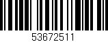 Código de barras (EAN, GTIN, SKU, ISBN): '53672511'