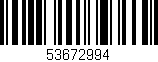 Código de barras (EAN, GTIN, SKU, ISBN): '53672994'