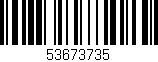 Código de barras (EAN, GTIN, SKU, ISBN): '53673735'