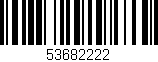 Código de barras (EAN, GTIN, SKU, ISBN): '53682222'