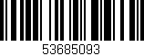 Código de barras (EAN, GTIN, SKU, ISBN): '53685093'