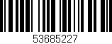 Código de barras (EAN, GTIN, SKU, ISBN): '53685227'