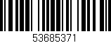 Código de barras (EAN, GTIN, SKU, ISBN): '53685371'