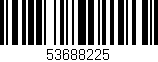 Código de barras (EAN, GTIN, SKU, ISBN): '53688225'