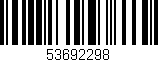 Código de barras (EAN, GTIN, SKU, ISBN): '53692298'