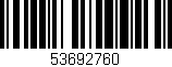 Código de barras (EAN, GTIN, SKU, ISBN): '53692760'