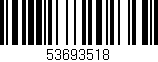Código de barras (EAN, GTIN, SKU, ISBN): '53693518'