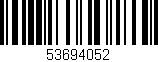 Código de barras (EAN, GTIN, SKU, ISBN): '53694052'
