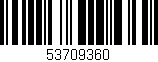 Código de barras (EAN, GTIN, SKU, ISBN): '53709360'