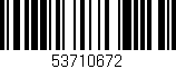 Código de barras (EAN, GTIN, SKU, ISBN): '53710672'