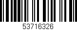 Código de barras (EAN, GTIN, SKU, ISBN): '53716326'