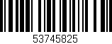 Código de barras (EAN, GTIN, SKU, ISBN): '53745825'