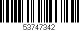Código de barras (EAN, GTIN, SKU, ISBN): '53747342'