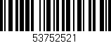 Código de barras (EAN, GTIN, SKU, ISBN): '53752521'