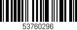 Código de barras (EAN, GTIN, SKU, ISBN): '53760296'