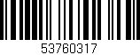 Código de barras (EAN, GTIN, SKU, ISBN): '53760317'