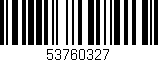 Código de barras (EAN, GTIN, SKU, ISBN): '53760327'