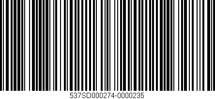 Código de barras (EAN, GTIN, SKU, ISBN): '537SD000274-0000235'