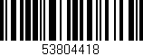 Código de barras (EAN, GTIN, SKU, ISBN): '53804418'