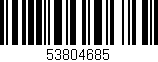 Código de barras (EAN, GTIN, SKU, ISBN): '53804685'