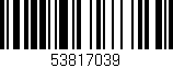Código de barras (EAN, GTIN, SKU, ISBN): '53817039'