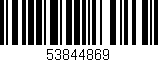 Código de barras (EAN, GTIN, SKU, ISBN): '53844869'