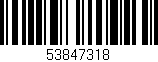 Código de barras (EAN, GTIN, SKU, ISBN): '53847318'