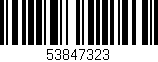 Código de barras (EAN, GTIN, SKU, ISBN): '53847323'