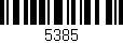 Código de barras (EAN, GTIN, SKU, ISBN): '5385'
