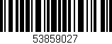 Código de barras (EAN, GTIN, SKU, ISBN): '53859027'
