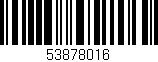 Código de barras (EAN, GTIN, SKU, ISBN): '53878016'
