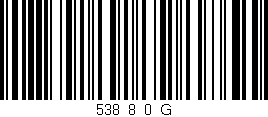 Código de barras (EAN, GTIN, SKU, ISBN): '538_8_0_G'
