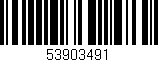 Código de barras (EAN, GTIN, SKU, ISBN): '53903491'