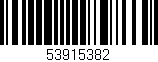 Código de barras (EAN, GTIN, SKU, ISBN): '53915382'