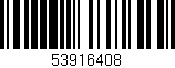 Código de barras (EAN, GTIN, SKU, ISBN): '53916408'