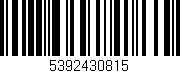 Código de barras (EAN, GTIN, SKU, ISBN): '5392430815'