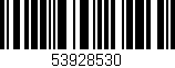 Código de barras (EAN, GTIN, SKU, ISBN): '53928530'