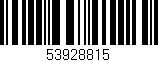Código de barras (EAN, GTIN, SKU, ISBN): '53928815'