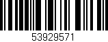 Código de barras (EAN, GTIN, SKU, ISBN): '53929571'