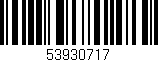Código de barras (EAN, GTIN, SKU, ISBN): '53930717'