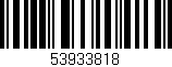 Código de barras (EAN, GTIN, SKU, ISBN): '53933818'