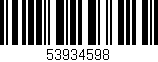 Código de barras (EAN, GTIN, SKU, ISBN): '53934598'