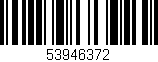 Código de barras (EAN, GTIN, SKU, ISBN): '53946372'