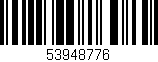 Código de barras (EAN, GTIN, SKU, ISBN): '53948776'