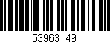 Código de barras (EAN, GTIN, SKU, ISBN): '53963149'