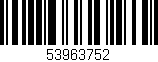 Código de barras (EAN, GTIN, SKU, ISBN): '53963752'