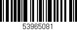 Código de barras (EAN, GTIN, SKU, ISBN): '53965081'