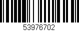 Código de barras (EAN, GTIN, SKU, ISBN): '53976702'
