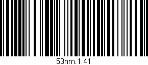 Código de barras (EAN, GTIN, SKU, ISBN): '53nm.1.41'