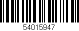 Código de barras (EAN, GTIN, SKU, ISBN): '54015947'